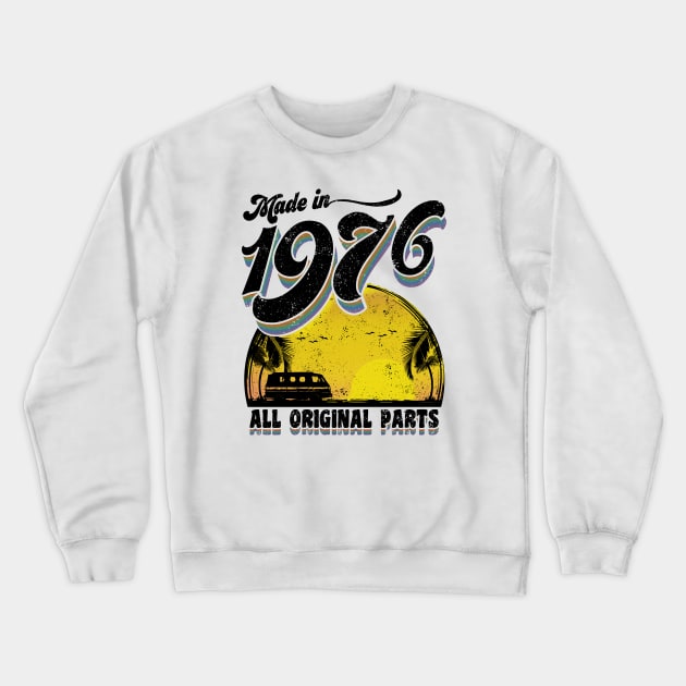 Made in 1976 All Original Parts Crewneck Sweatshirt by KsuAnn